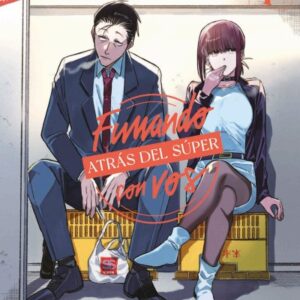 Manga Fumando atras del super con vos Vol. 1